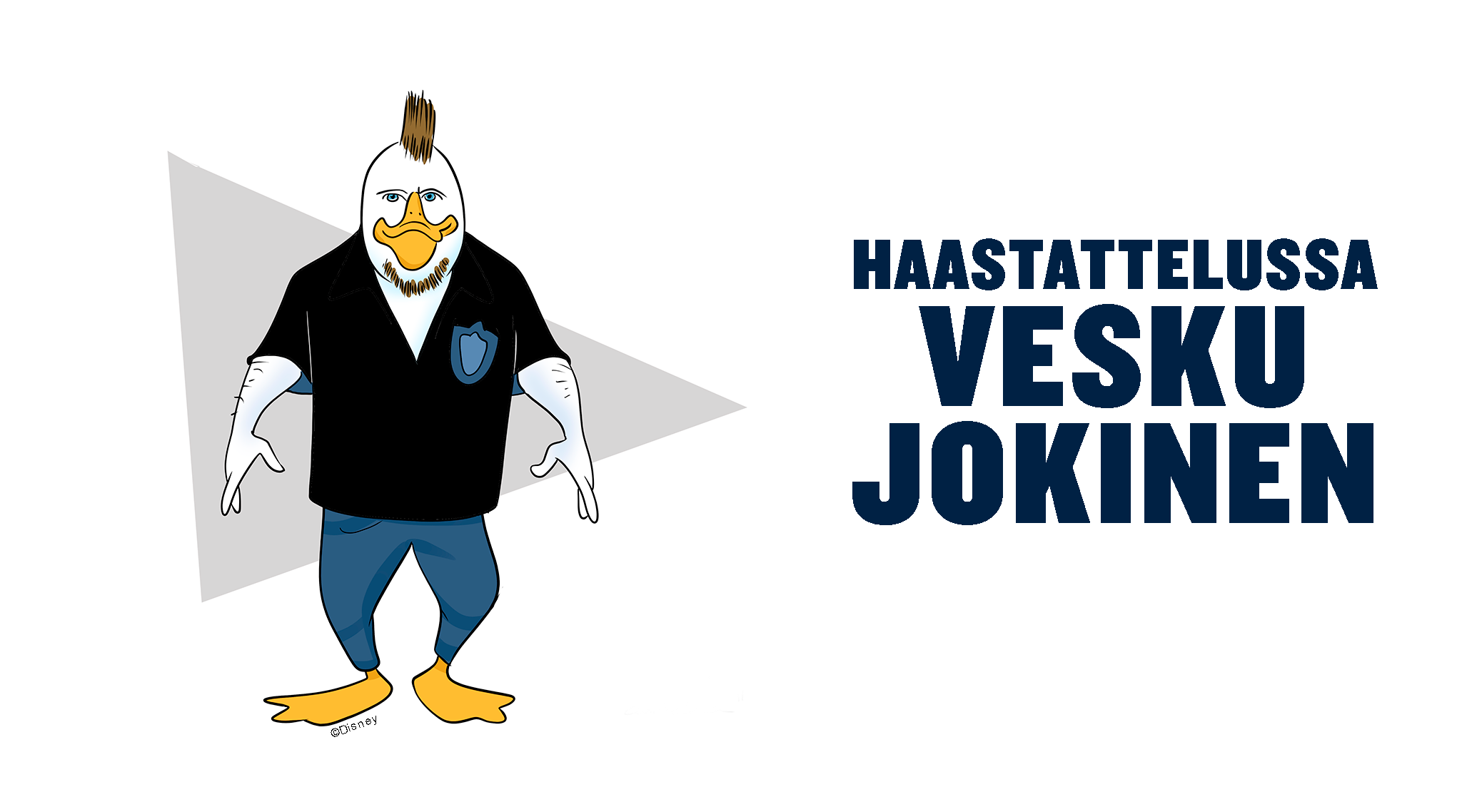 Vesku Jokinen on vankkumaton ankkafani