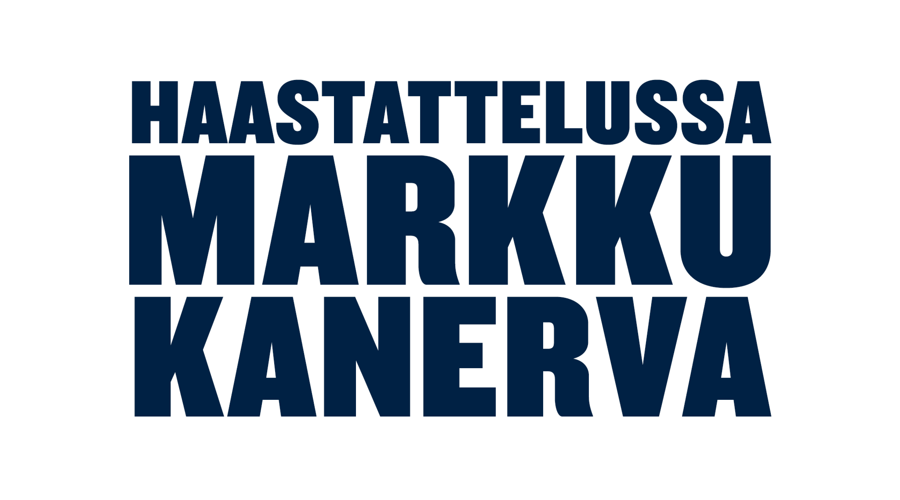76 Huuhkajien päävalmentaja Markku  Kanerva: ”Valmentaminen on opettamista”