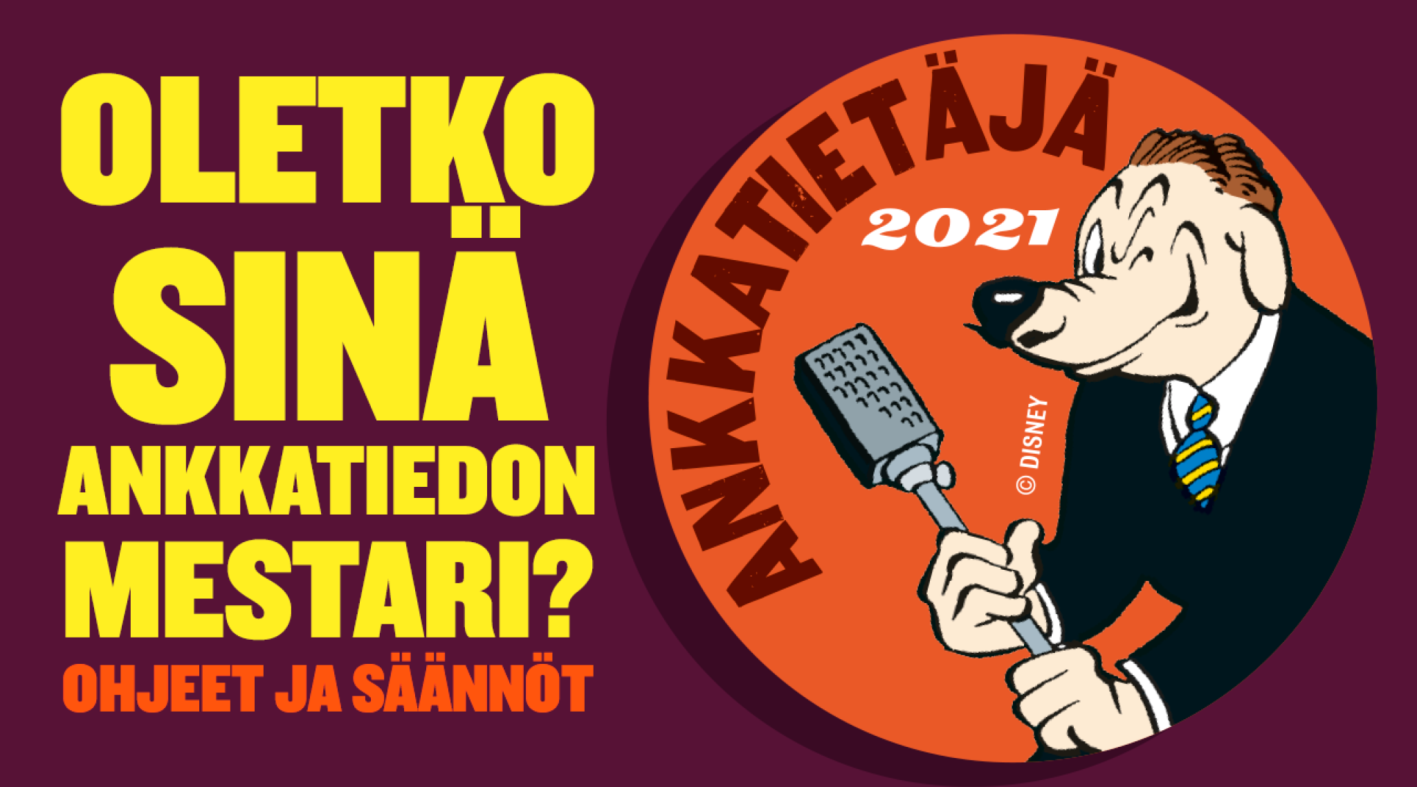 Ankkatietäjä 2021 -esikarsinta alkaa – miten juuri SINUSTA voi tulla Ankkatiedon mestari?