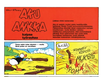 Aku Ankka kaipaa työrauhaa