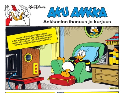 Ankkaelon ihanuus ja kurjuus