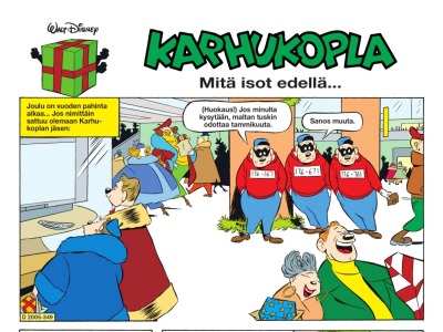 Mitä isot edellä...