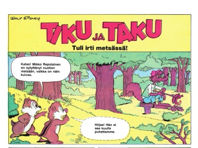 Tuli irti metsässä!