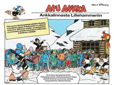 Ankkalinnasta Lillehammeriin