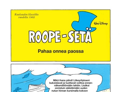 Pahaa onnea paossa