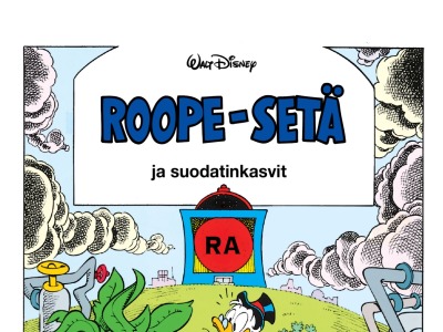 Roope-setä ja suodatinkasvit