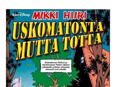 Uskomatonta mutta totta