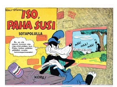 Iso, Paha Susi sotapolulla