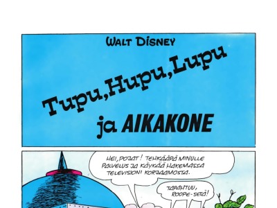 Tupu, Hupu, Lupu ja aikakone