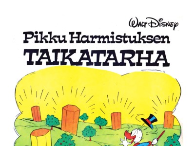 Pikku Harmistuksen taikatarha