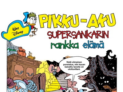 Supersankarin rankka elämä