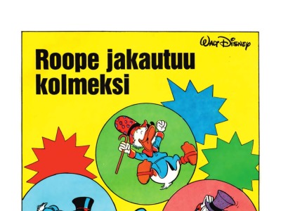 Roope-setä jakautuu kolmeksi