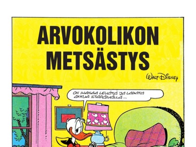 Arvokolikon metsästys