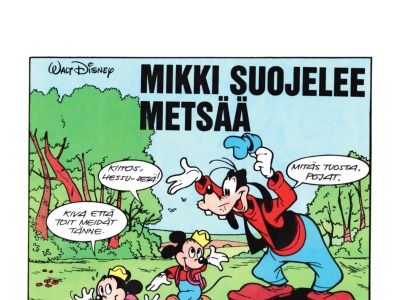 Mikki suojelee metsää