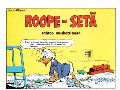 Roope-setä tahtoo muskottiteetä