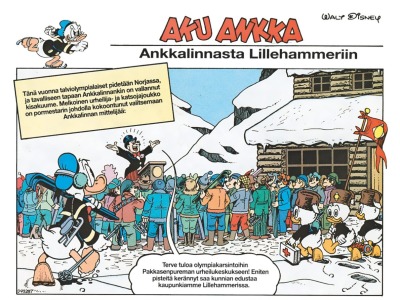 Ankkalinnasta Lillehammeriin