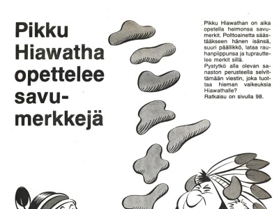 Tehtävä: Hiawatha opettelee savumerkkejä